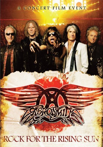  - Aerosmith - Rock for the Rising Sun