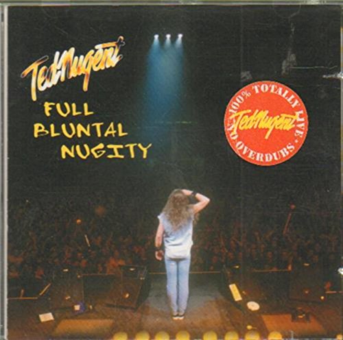 Nugent , Ted - Full Bluntal Nugity