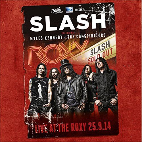 Slash - Live at the Roxy 25.9.14