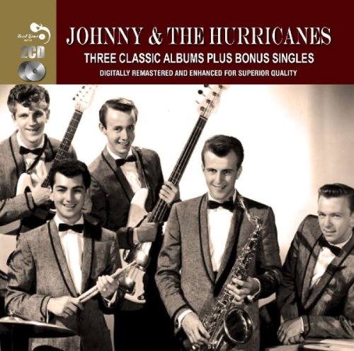 Johnny and the Hurricanes - 3 Classic Albums Plus..