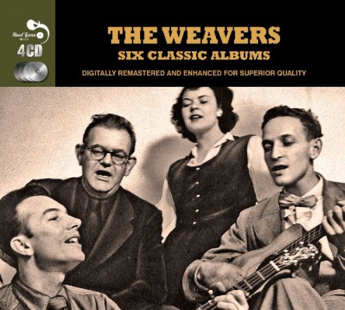 Weavers - 6 Classic Albums