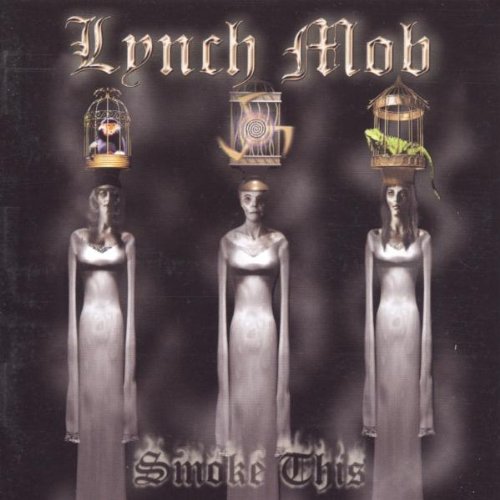 Lynch Mob - Smoke This