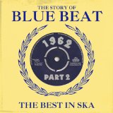 Various - The Story of Blue Beat 1962-Vol.3