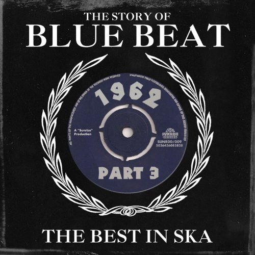 Various - The Story of Blue Beat 1962-Vol.3