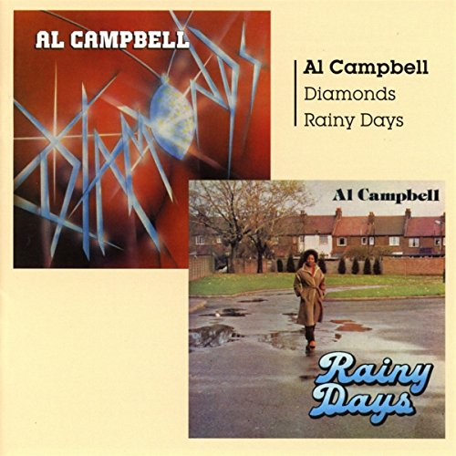 Al Campbell - Rainy Days/Diamonds