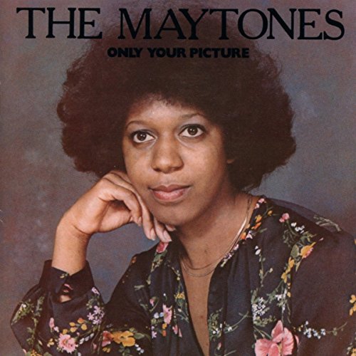 the Maytones - Only Your Picture