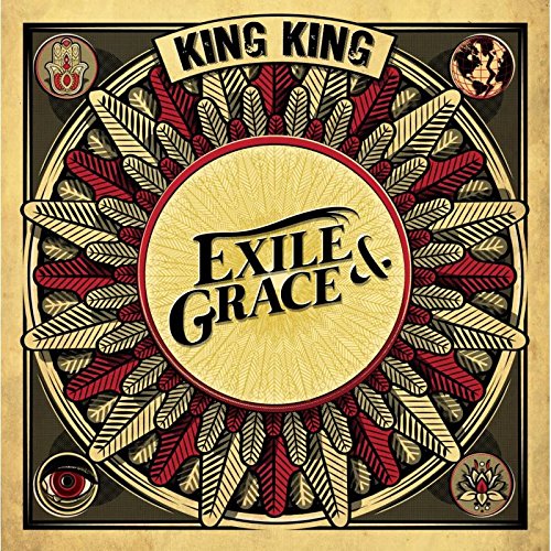 King King - Exile & Grace