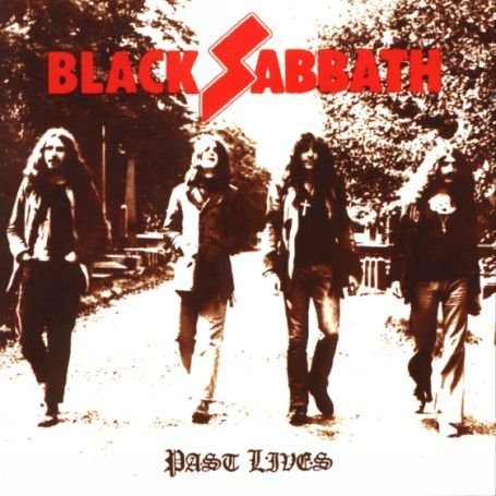 Black Sabbath - Past Lives Live at Last