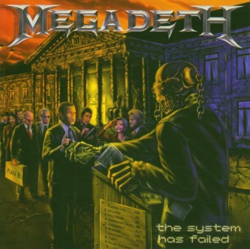 Megadeth - The system has failed