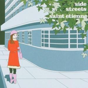 Saint Etienne - Side Streets (Maxi)