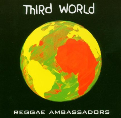 Third World - Reggae Ambassadors