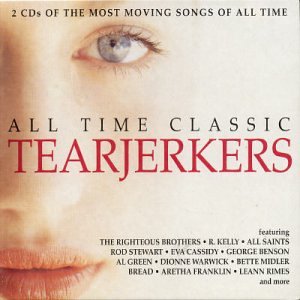 Various Artists - All Time Classic Tearjerkers