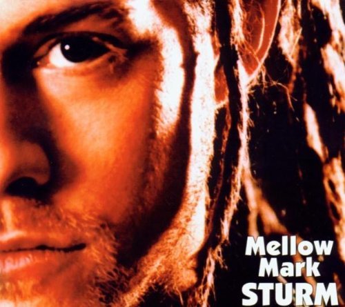 Mellow  Mark - Sturm