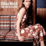 Welch , Gillian - Revival