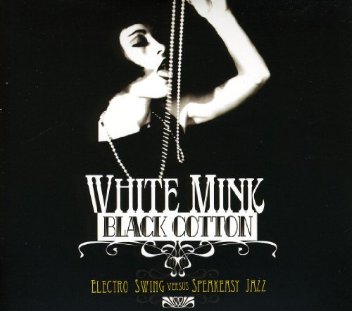 Various - White Mink Black Cotton