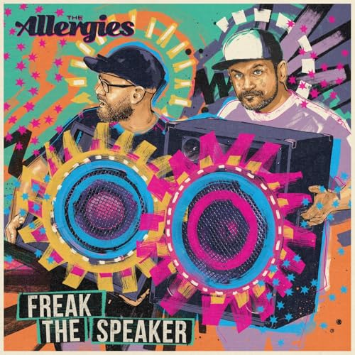 Allergies , The - Freak the Speaker