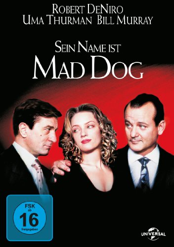  - Sein Name ist Mad Dog