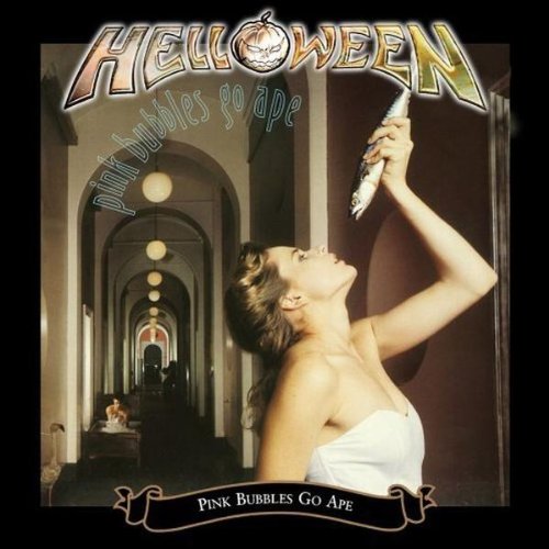 Helloween - Pink Bubbles Go Ape (Bonus Track Edt.)