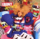 Ebony Bones - Bone of My Bones