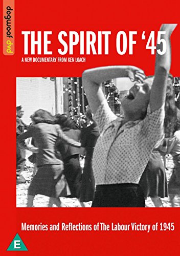  - The Spirit of '45 [DVD] [UK Import]