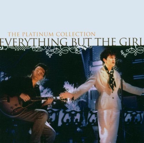 Everything But the Girl - The Platinum Collection