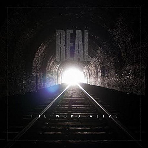 the Word Alive - Real