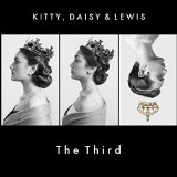 Kitty, Daisy & Lewis - Smoking in Heaven (Jewelcase Edition)