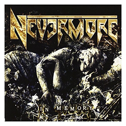 Nevermore - In Memory (Reissued   Enhanced)