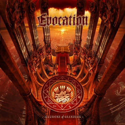 Evocation - Illusions of Grandeur