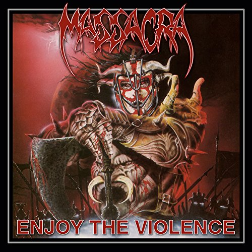 Massacra - Enjoy The Violence (Re-Issue + Bonus)