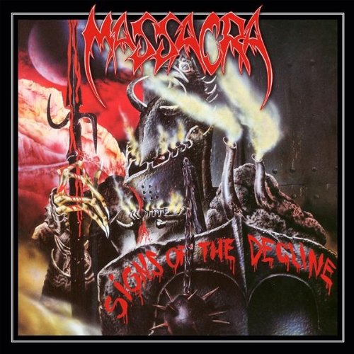 Massacra - Signs Of The Decline (Re-Issue + Bonus)