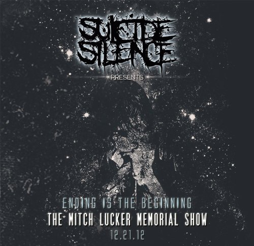 Suicide Silence - The Mitch Lucker Memorial Show (Limited Edition)