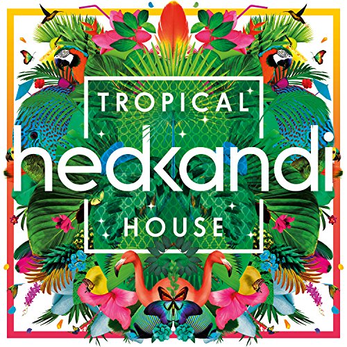 Various - Hed Kandi Tropical House