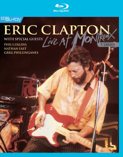  - Eric Clapton - Live at Montreux 1986 [Blu-ray]