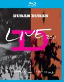 Duran Duran - A Diamond in the Mind-2011 Live