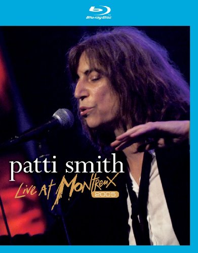  - Patti Smith - Live At Montreux 2005 [Blu-ray]