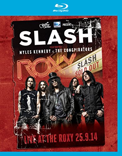 Slash - Slash & Miles Kennedy - Live at the Roxy [Blu-ray]