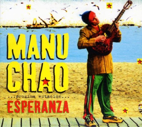 Chao , Manu - Esperanza (DigiPak)