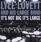 Lyle Lovett - Live in Texas