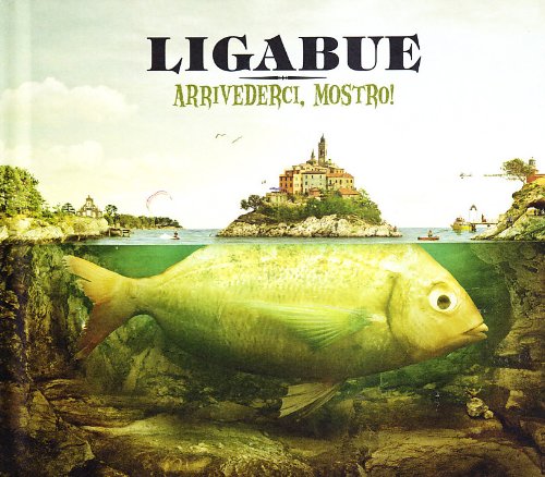 Ligabue - Arrivederci Mostro !