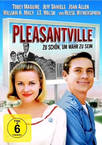  - Pleasantville - Zu schön, um wahr zu sein