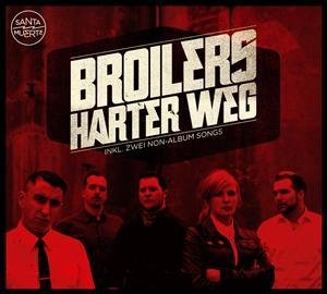 Broilers - Harter Weg (Limited Edition)