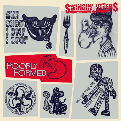 Swingin' Utters - Poorly Formed Ltd