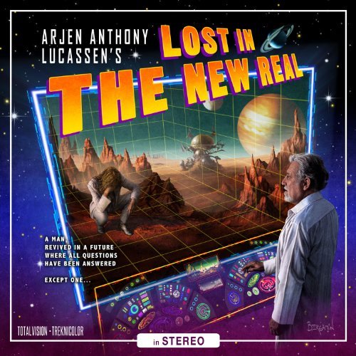 Arjen Anthony Lucassen - Lost in the New Real (Limited Edition)