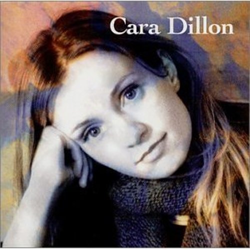 Cara Dillon - Cara Dillon