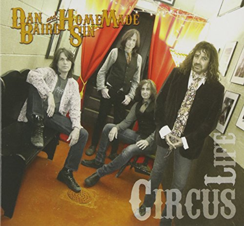 Baird , Dan and Homemad Sin - Circus Life