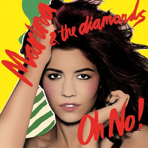 Marina & the Diamonds - Oh No!