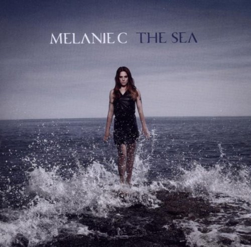 Melanie C - The Sea