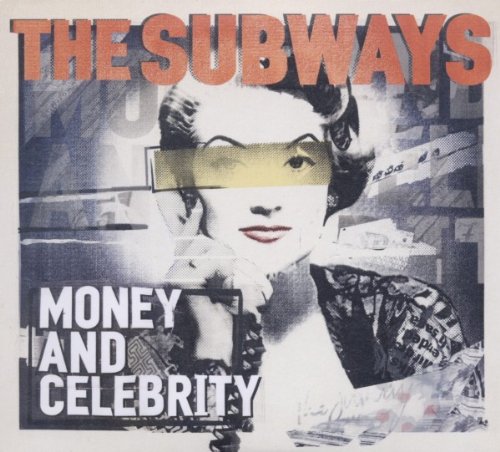 Subways , The - Money & Celebrity (Limited Deluxe Edition)