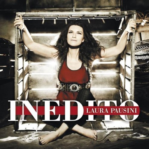 Laura Pausini - Inedito